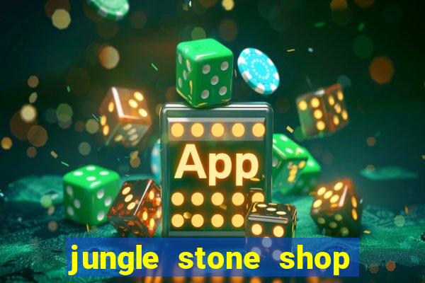 jungle stone shop reclame aqui